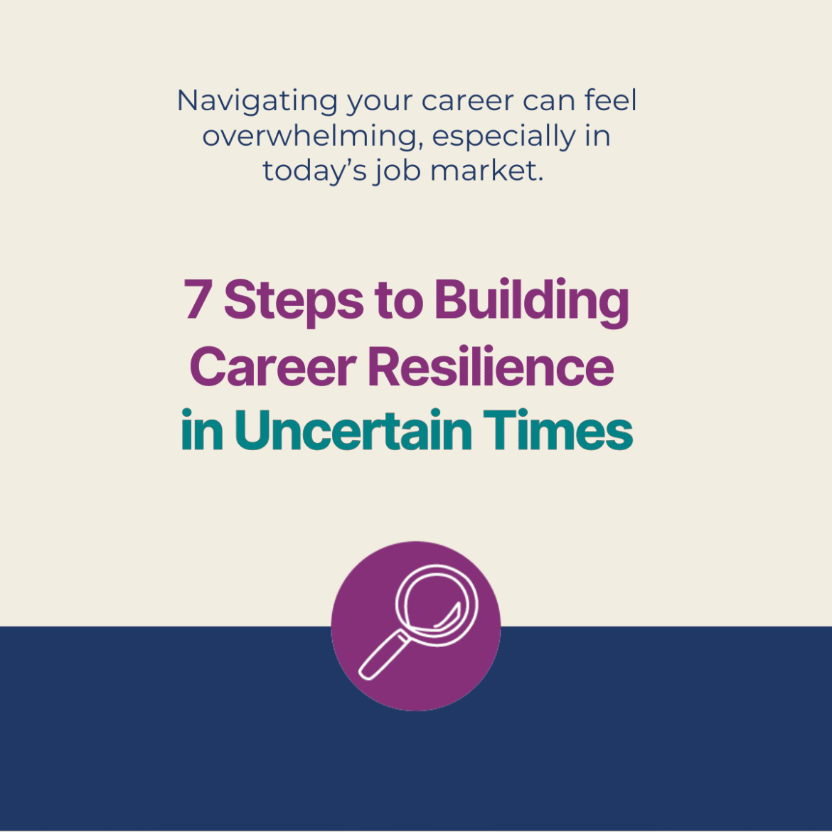 Building Career Resilience in Uncertain Times